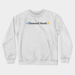 Diamond Hands Crewneck Sweatshirt